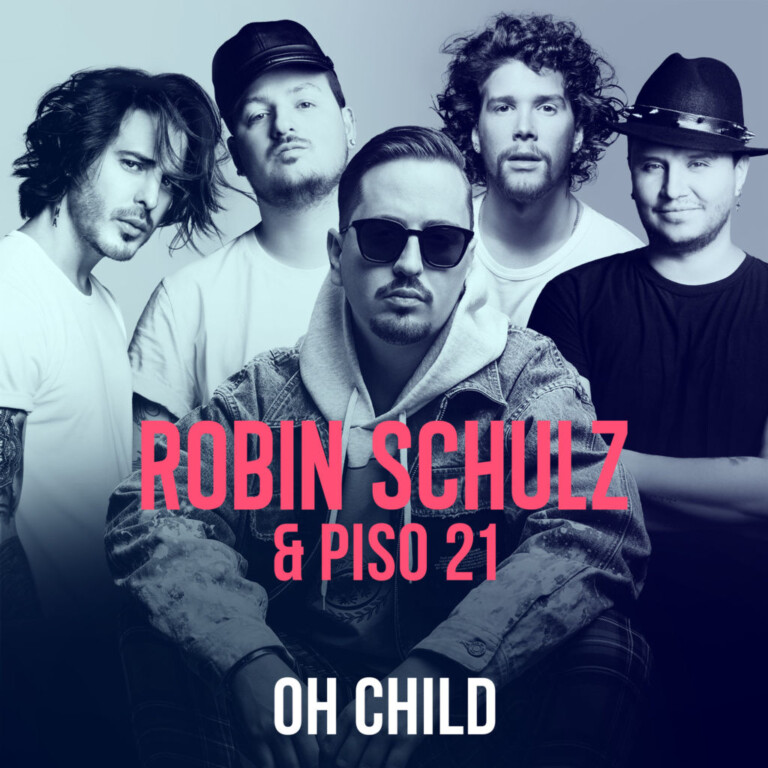 Robin Schulz y Piso 21 juntos en nuevo track