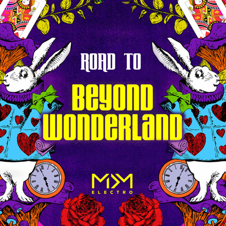 Playlist: Road to Beyond Wonderland Monterrey 2019
