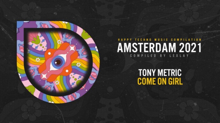 Tony Metric estrena su nuevo sencillo, “Come On Girl”